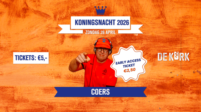 KONINGSNACHT 2026 | De Kurk